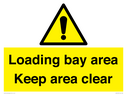 loading-bay-area-keep-area-clear-sign~